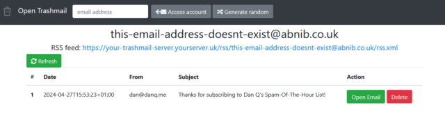 Open Trashmail screenshot showing a subscription to Thanks for subscribing to Dan Q's Spam-Of-The-Hour List!